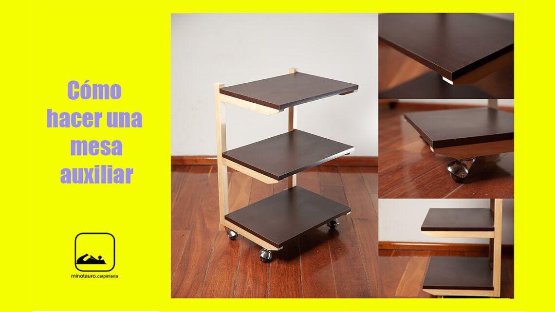 Cómo hacer una mesa auxiliar